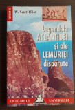 Legendele Atlantidei și ale Lemuriei dispărute - W. Scott-Elliot