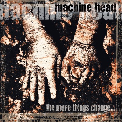 Machine Head The More Things Change (cd) foto