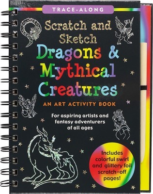 Scratch &amp; Sketch Dragons &amp; Mythical Creatures (Trace Along)