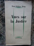 VUES SUR LA JUSTICE - RENE WILLIAM THORP