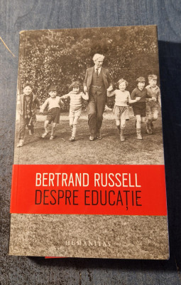 Despre educatie Bertrand Russell foto