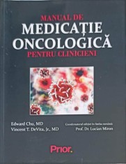 MANUAL DE MEDICATIE ONCOLOGICA PENTRU CLINICIENI-COORDONATOR: LUCIAN MIRON-325305