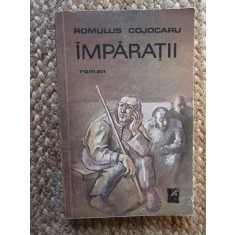 ROMULUS COJOCARU - IMPARATII