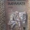 ROMULUS COJOCARU - IMPARATII