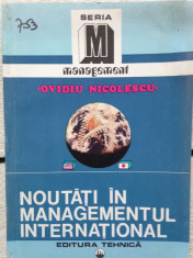 Ovidiu Nicolescu, Noutati in managementul international foto