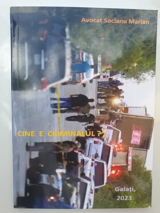 Cine e criminalul? - Socianu Marian, 2023, 46, stare f buna