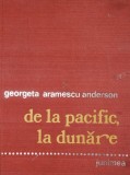 DE LA PACIFIC , LA DUNARE ... FRATII ARAMESCU