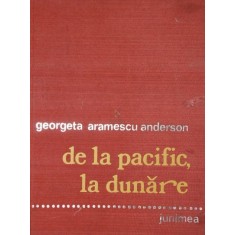 DE LA PACIFIC , LA DUNARE ... FRATII ARAMESCU