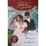 DRAGOSTE SI ABANDON-CHRISTINA DODD-227511