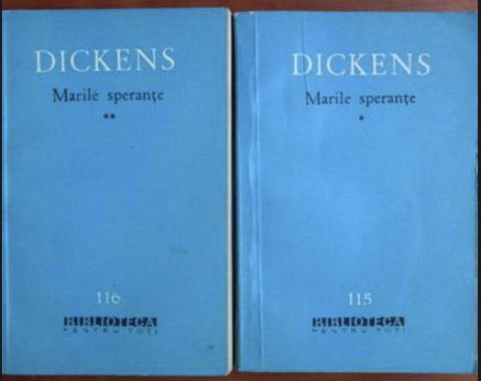 Marile sperante, Charles Dickens, 2 vol., colectia BPT (115 + 116) , 1962