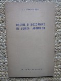 A. Kitaigorodski - Ordine si dezordine in lumea atomilor