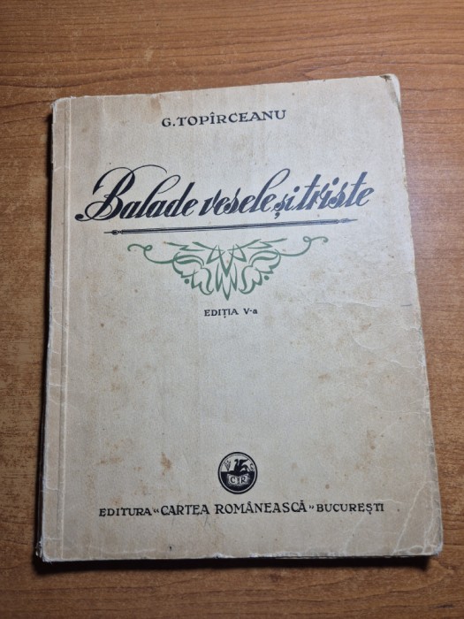 balade vesele si triste - din anul 1939