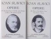 Ioan Slavici - Opere Complete Vol. III-IV: Mara, Din Batrani, Luca, Din Doua Lumi, Corbei, Pacat - 2 Vol. - 2003