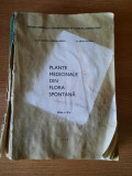 PLANTE MEDICINALE DIN FLORA SPONTANA &ndash; Farm. CORNELIU CONSTANTINESCU s.a. (1973)