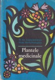 Carti D. Gr. Constantinescu, Elena Maria Hatieganu - Plante medicinale, Editura Medicala, 1979, 248 pag, romana, brosate