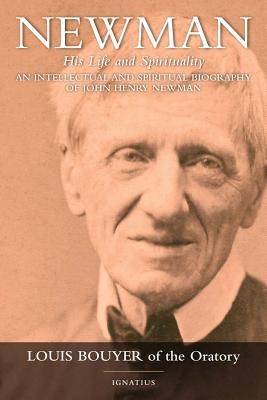 Newman: His Life and Spirituality foto