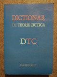 David Macey - Dicţionar de teorie critică (vezi descriere!)