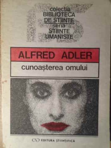 CUNOASTEREA OMULUI-ALFRED ADLER-279231