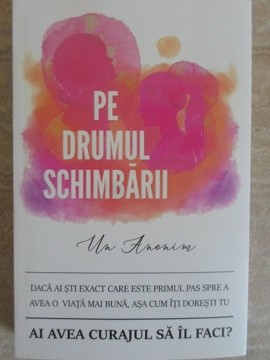 PE DRUMUL SCHIMBARII-UN ANONIM-235586 foto