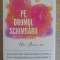 PE DRUMUL SCHIMBARII-UN ANONIM-235586