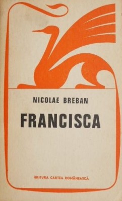 Francisca - Nicolae Breban foto