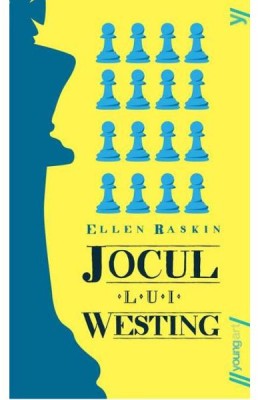 Jocul Lui Westing, Ellen Raskin - Editura Art foto