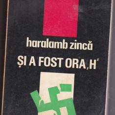 bnk ant Haralamb Zinca - Si a fost ora H