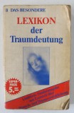 LEXIKON DER TRAUMDEUTUNG ( DICTIONAR DE VISE ) , TEXT IN LIMBA GERMANA , 1984 , PREZINTA URME DE UZURA