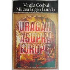 Uragan asupra Europei &ndash; Vintila Corbul