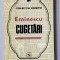 MIHAI EMINESCU - CUGETARI , editie de MARIN BUCUR , 1979