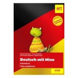 Deutsch Mit Nino. Arbeitsbuch. Clasa Pregatitoare