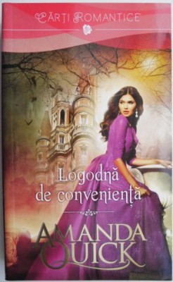 Logodna de convenienta &amp;ndash; Amanda Quick foto