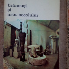 George Uscatescu - Brancusi si arta secolului (editia 1985)