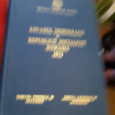 ANUARUL DEMOGRAFIC AL REPUBLICII SOCIALISTE ROMANIA 1974 T