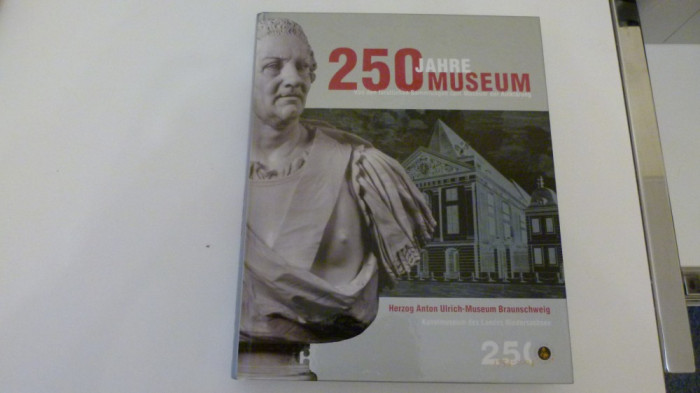 250 de ani de muzeu