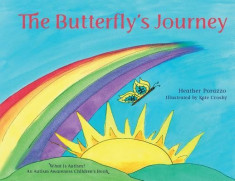 The Butterfly&amp;#039;s Journey (What Is Autism? an Autism Awareness Children&amp;#039;s Book): Difficult Discussions, Autism &amp;amp; Asperger&amp;#039;s Syndrome, Special Needs Chil foto
