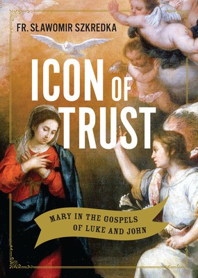 Icon of Trust: Mary in the Gospels of Luke and John foto