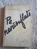 ILYA EHRENBURG - Pe nerăsuflate (roman, 1958)