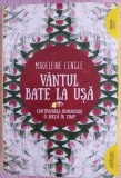 (C515) MADELEINE L&#039;ENGLE - VANTUL BATE LA USA