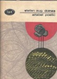 Alfabet poetic Stefan Augustin Doinas Editura Minerva Biblioteca pentru Toti 1972 Carti Romana