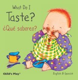 What Do I Taste? / Que Saboreo?