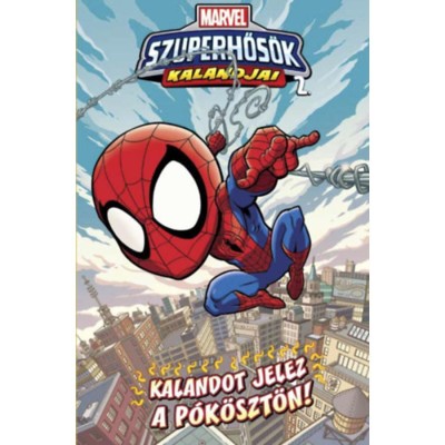 Marvel szuperhős&amp;ouml;k kalandjai 2. - Kalandot jelez a p&amp;oacute;k&amp;ouml;szt&amp;ouml;n! foto