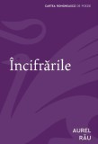 Incifrarile - Aurel Rau