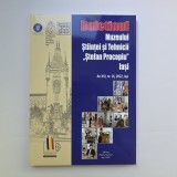Buletinul Muzeului Stiinteti si Tehnicii Stefan Procopiu Iasi, An XVI, nr. 16, 2022, Iasi