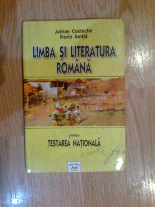 h4 Limba si literatura romana pentru testarea nationala - Adrian Costache