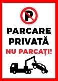 Placute de interzicere parcare privata nu parcati