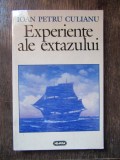 Experiente ale extazului - Ioan Petru Culianu