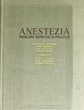 Anestezia. Probleme teoretice si practice - 1957 - Nicolae Hortolomei (P178)