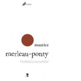 Vizibilul si invizibilul - Maurice Merleau Ponty