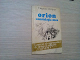 VIRGINIA MUSAT (autograf) - ORION Constelatia Mea - 1976, 60 p.; tiraj: 850 ex., Alta editura